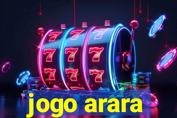 jogo arara